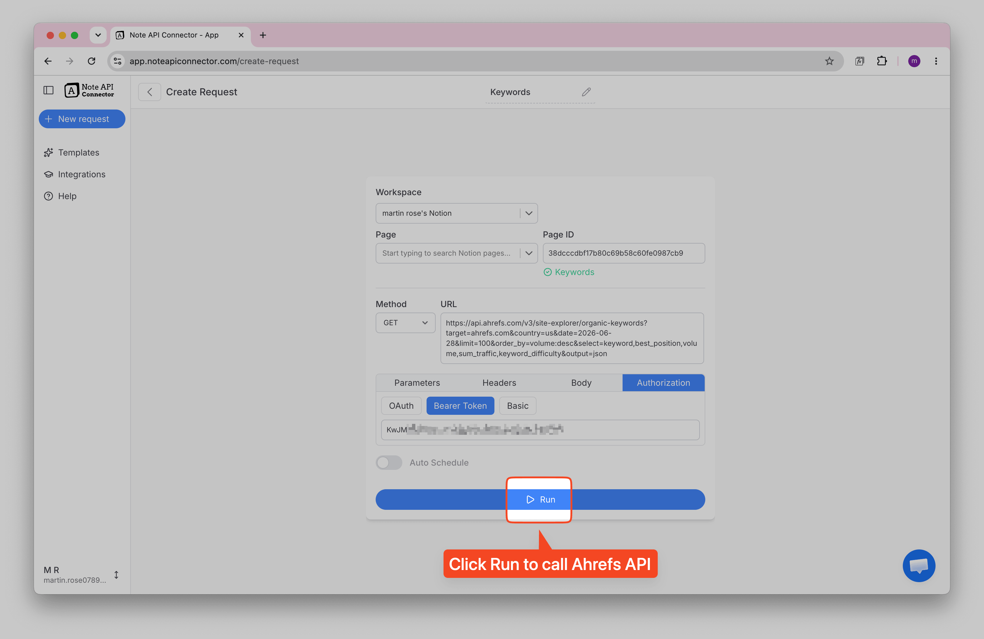 Run the Ahrefs API request in Note API Connector
