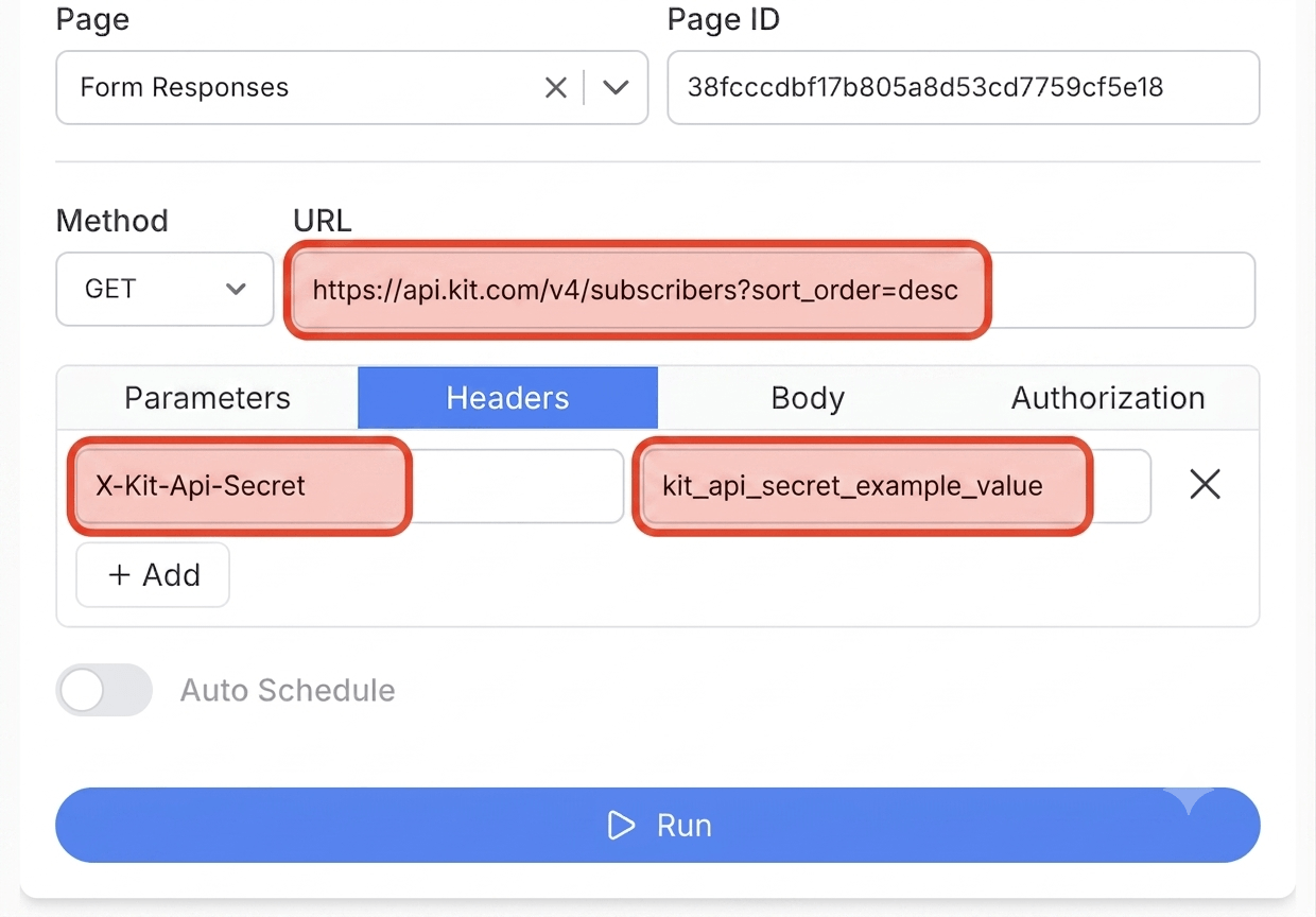 Get your Kit API key and create your request - Note API Connector screenshot